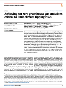 Achieving Net Zero Greenhouse Gas Emissions Critical to Limit Climate Tipping Risks